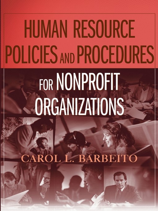 Title details for Human Resource Policies and Procedures for Nonprofit Organizations by Carol L. Barbeito - Available
